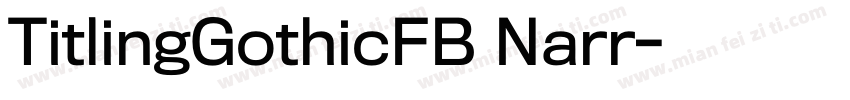 TitlingGothicFB Narr字体转换